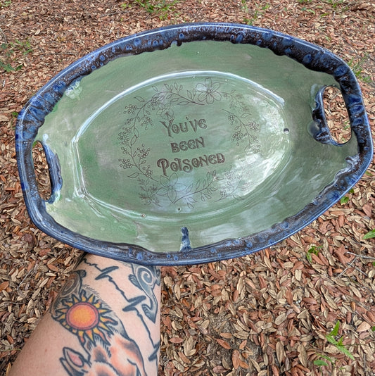 "You've Been Poisoned" Tray (13  inch)