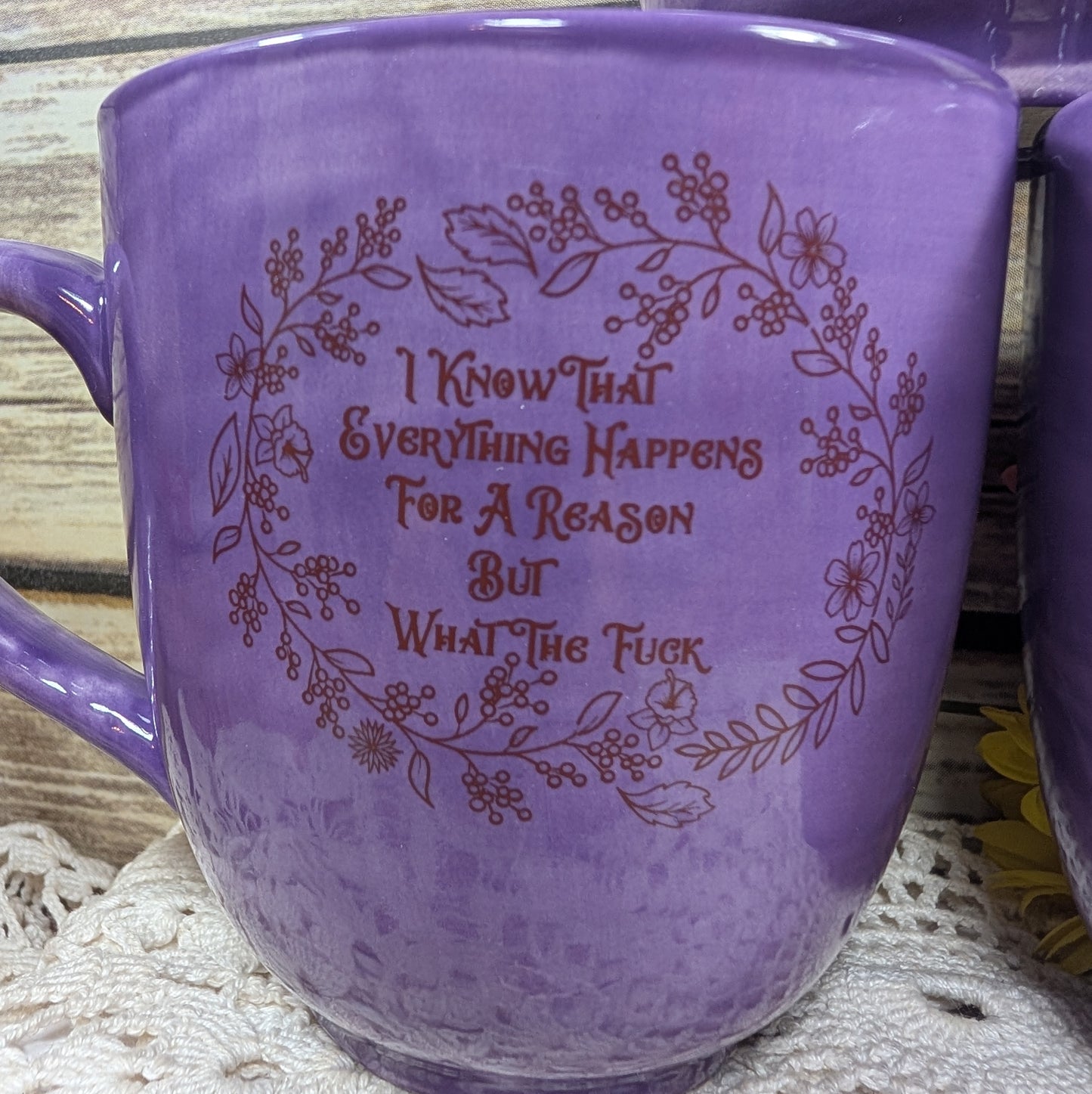 "I Know that Everything..." Mug