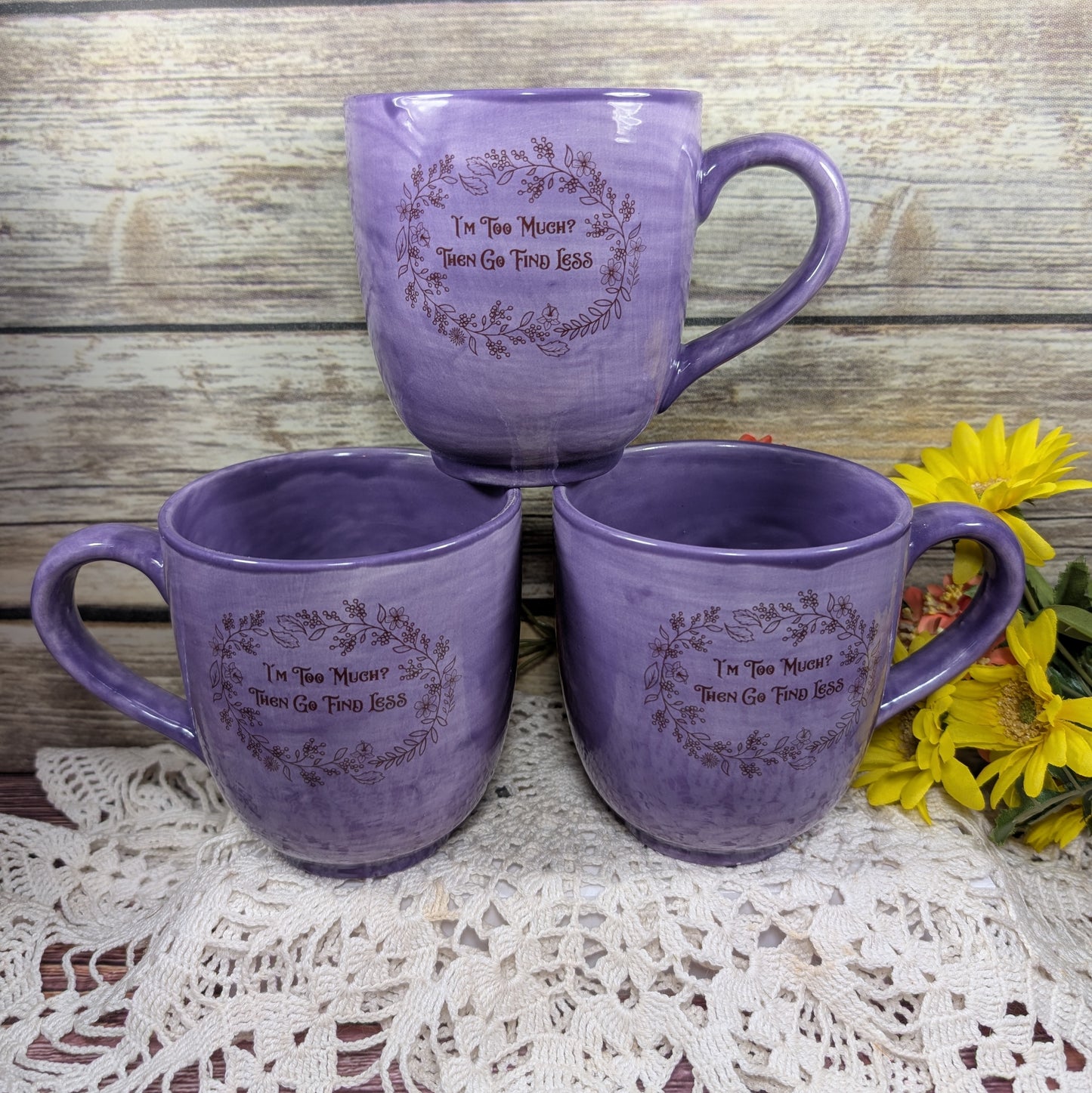 "I'm Too Much" Mug