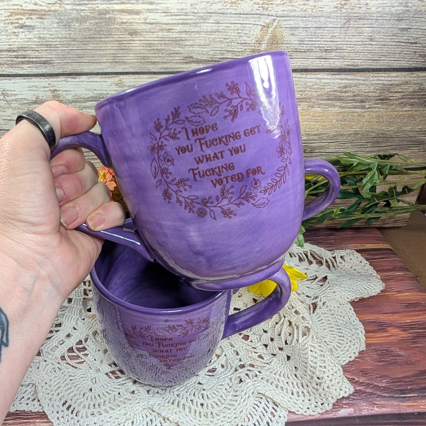 "I Hope You Get" Mug