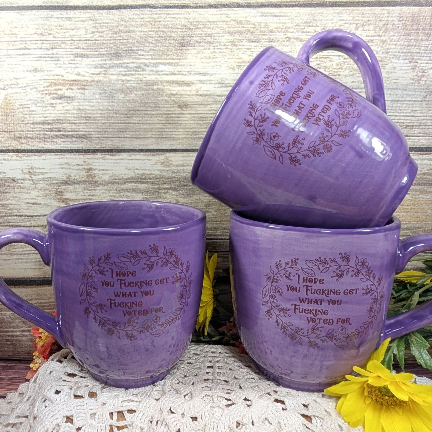 "I Hope You Get" Mug
